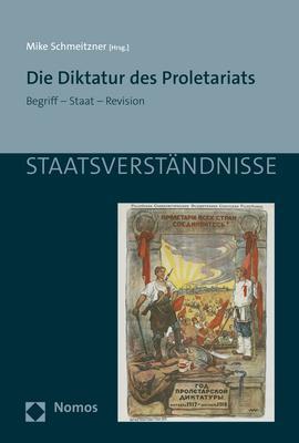 Cover: 9783848781478 | Die Diktatur des Proletariats | Begriff - Staat - Revision | Buch