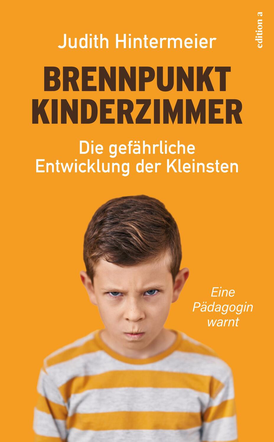 Cover: 9783990017210 | Brennpunkt Kinderzimmer | Die gefährliche Entwicklung der Kleinsten