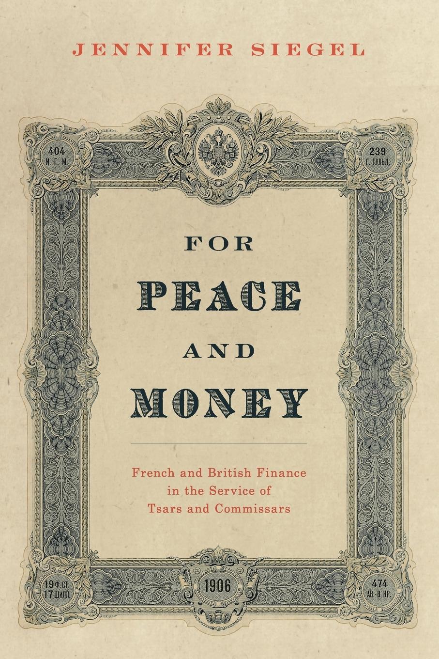 Cover: 9780190695767 | For Peace and Money | Jennifer Siegel | Taschenbuch | Englisch | 2017