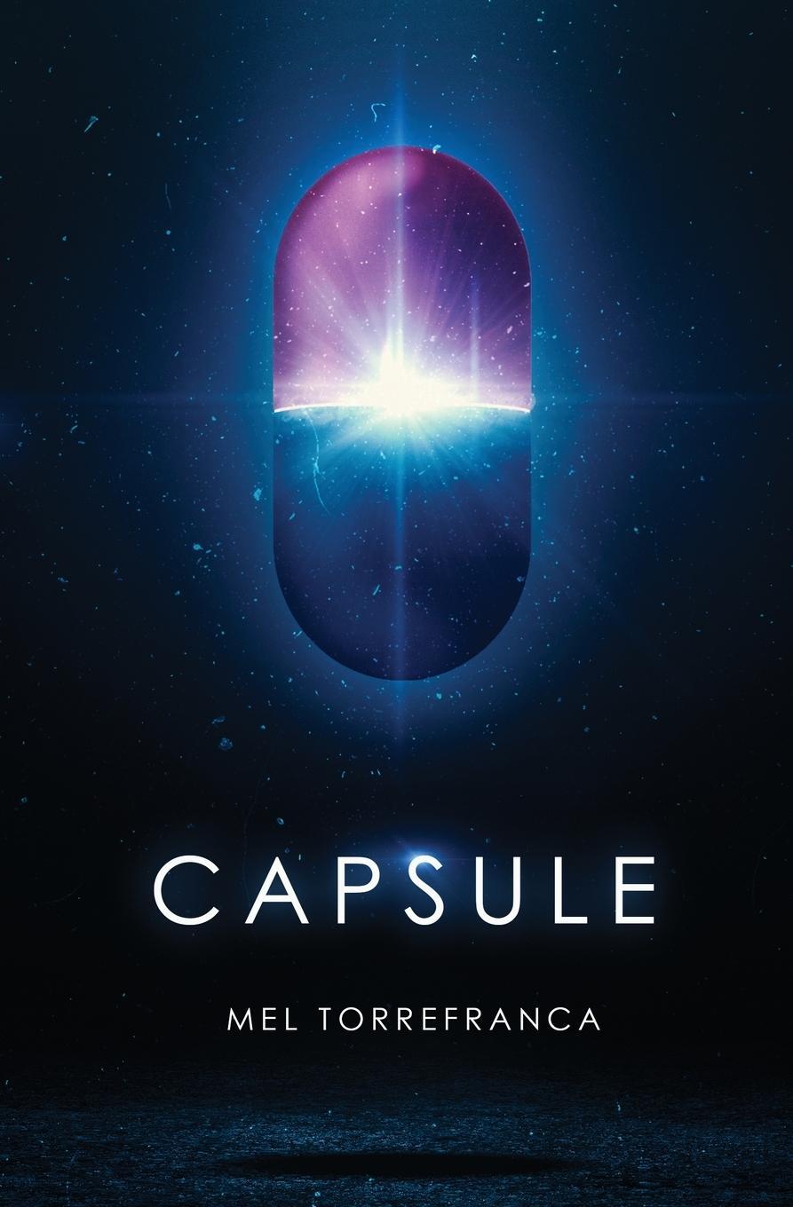 Cover: 9781734174533 | Capsule | Mel Torrefranca | Taschenbuch | Paperback | Englisch | 2021