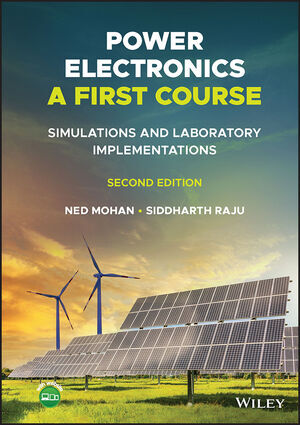 Cover: 9781119818564 | Power Electronics, A First Course | Ned Mohan (u. a.) | Buch | 352 S.