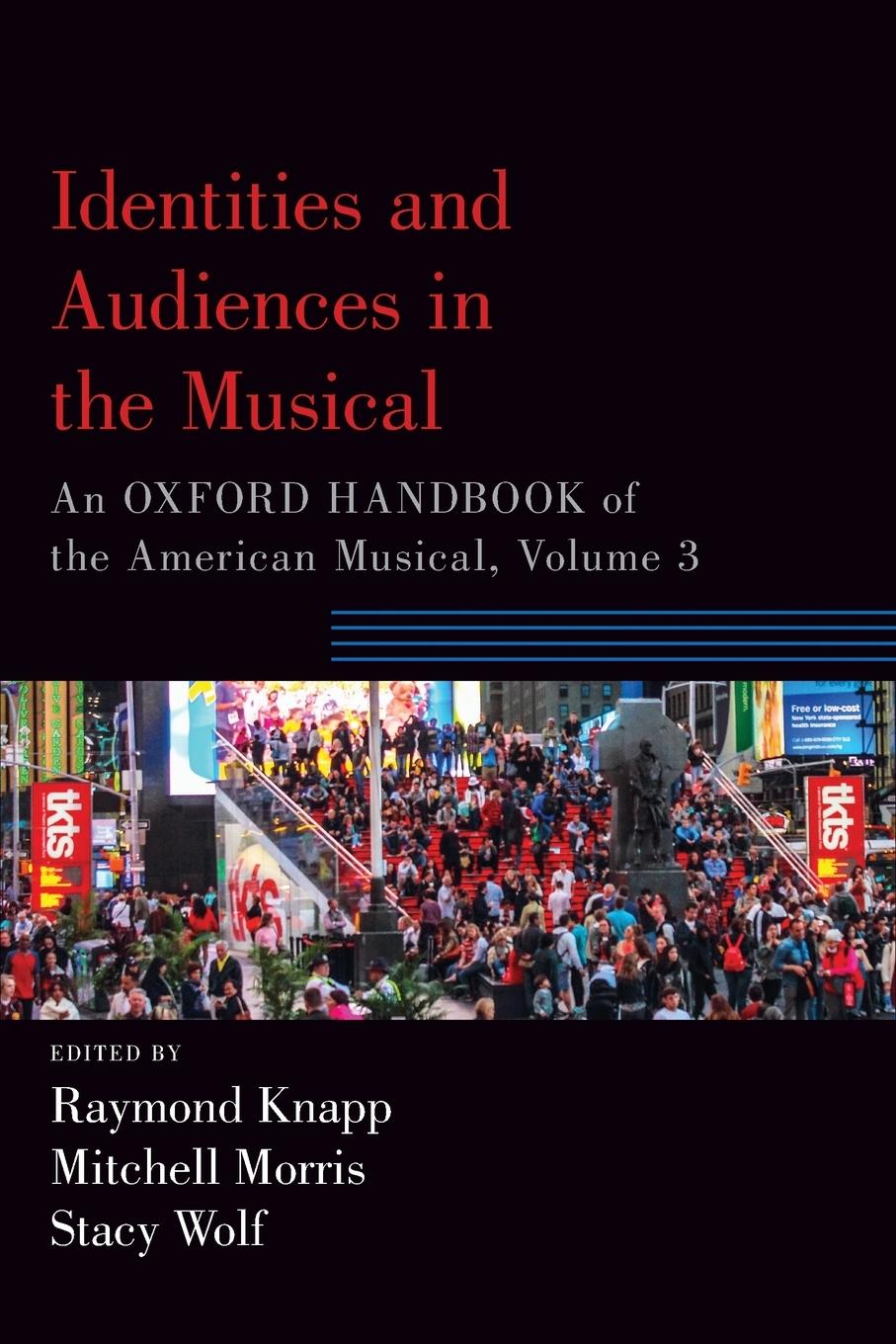 Cover: 9780190877798 | Identities and Audiences in the Musical | Raymond Knapp (u. a.) | Buch