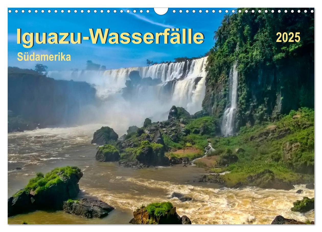 Cover: 9783435567652 | Iguazu Wasserfälle - Südamerika (Wandkalender 2025 DIN A3 quer),...