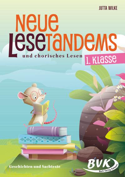 Cover: 9783965203792 | Neue Lesetandems und chorisches Lesen 1. Klasse | Jutta Wilke | 32 S.