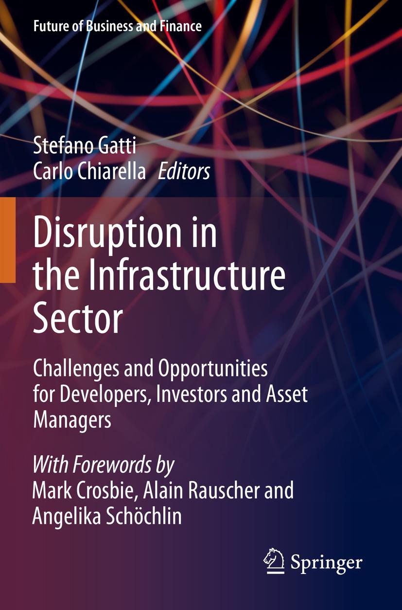 Cover: 9783030446697 | Disruption in the Infrastructure Sector | Carlo Chiarella (u. a.)