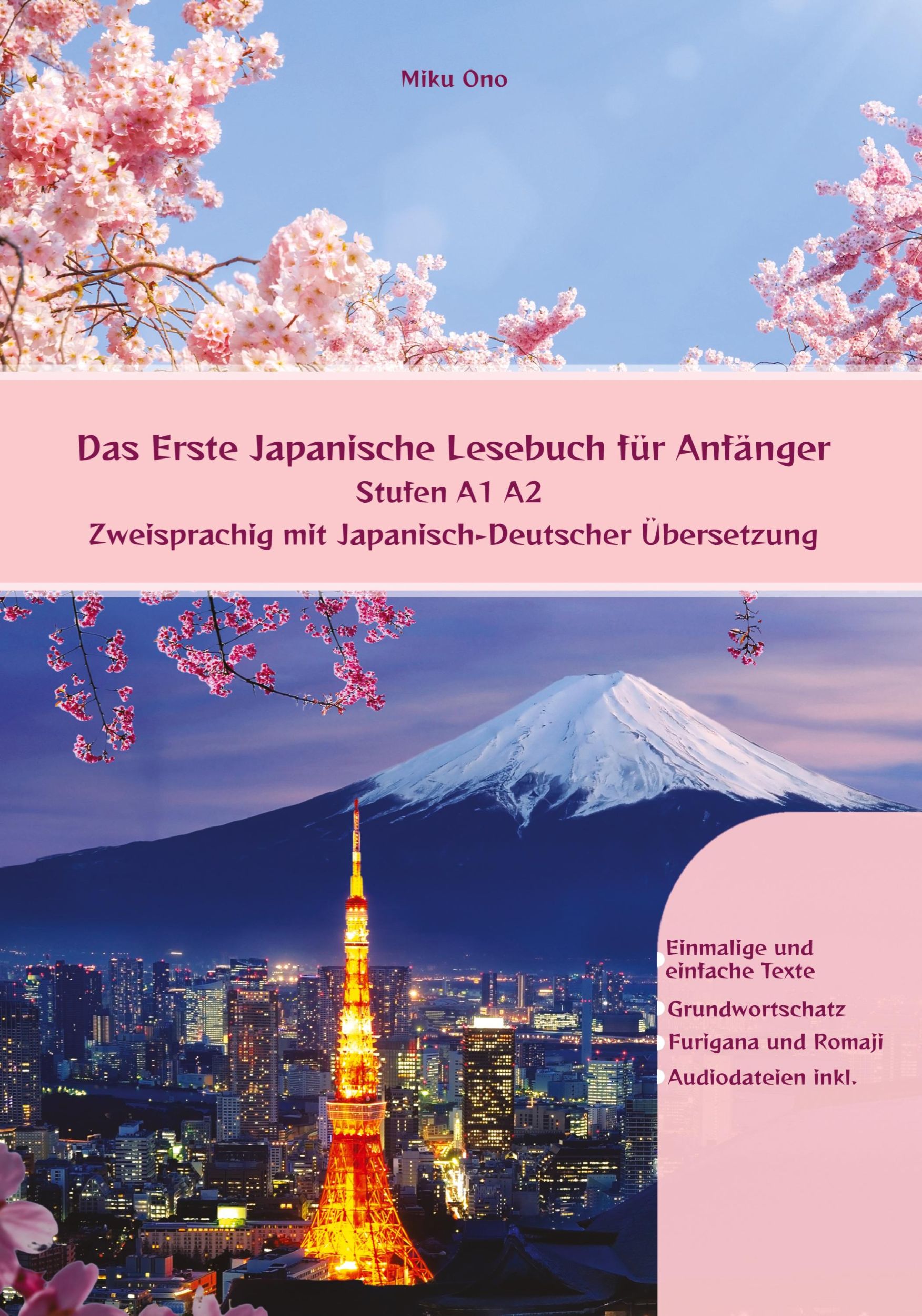 Cover: 9783347871670 | Das Erste Japanische Lesebuch für Anfänger | Miku Ono | Taschenbuch