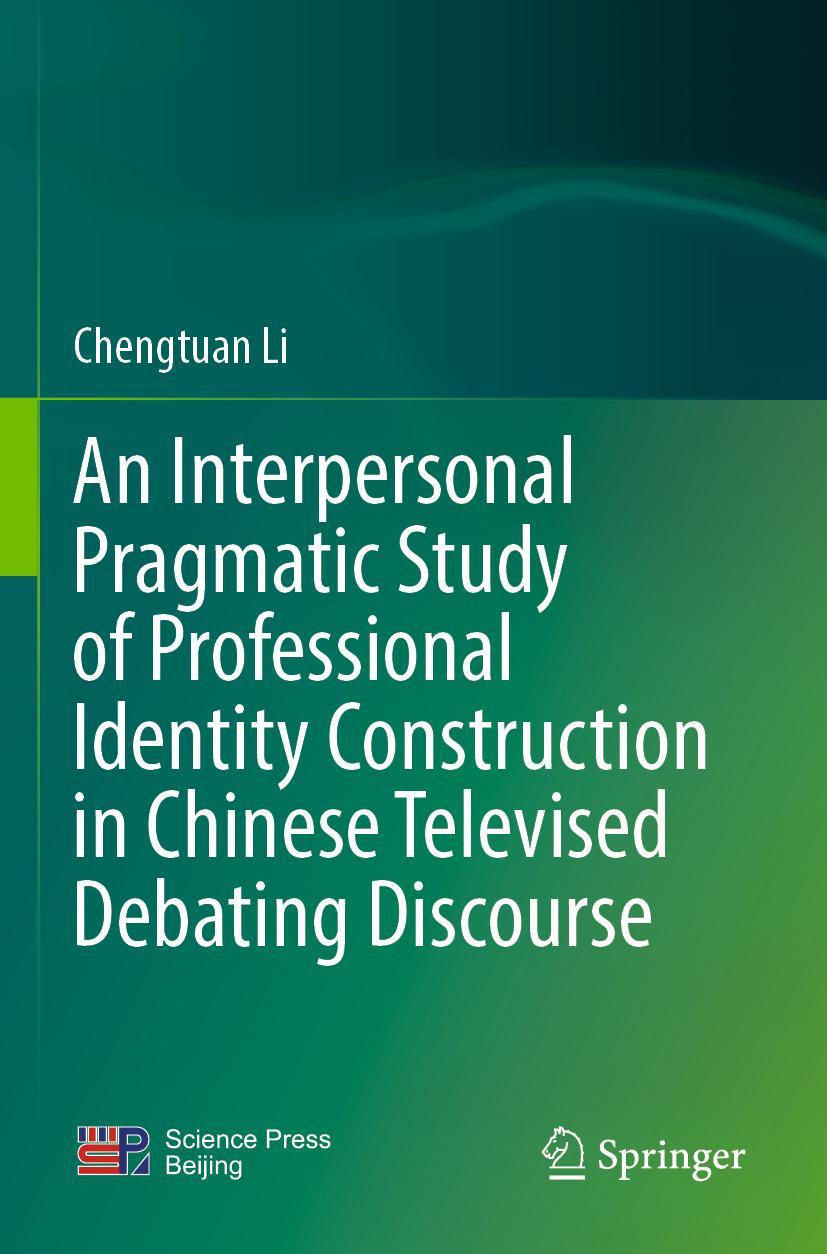 Cover: 9789811675072 | An Interpersonal Pragmatic Study of Professional Identity...