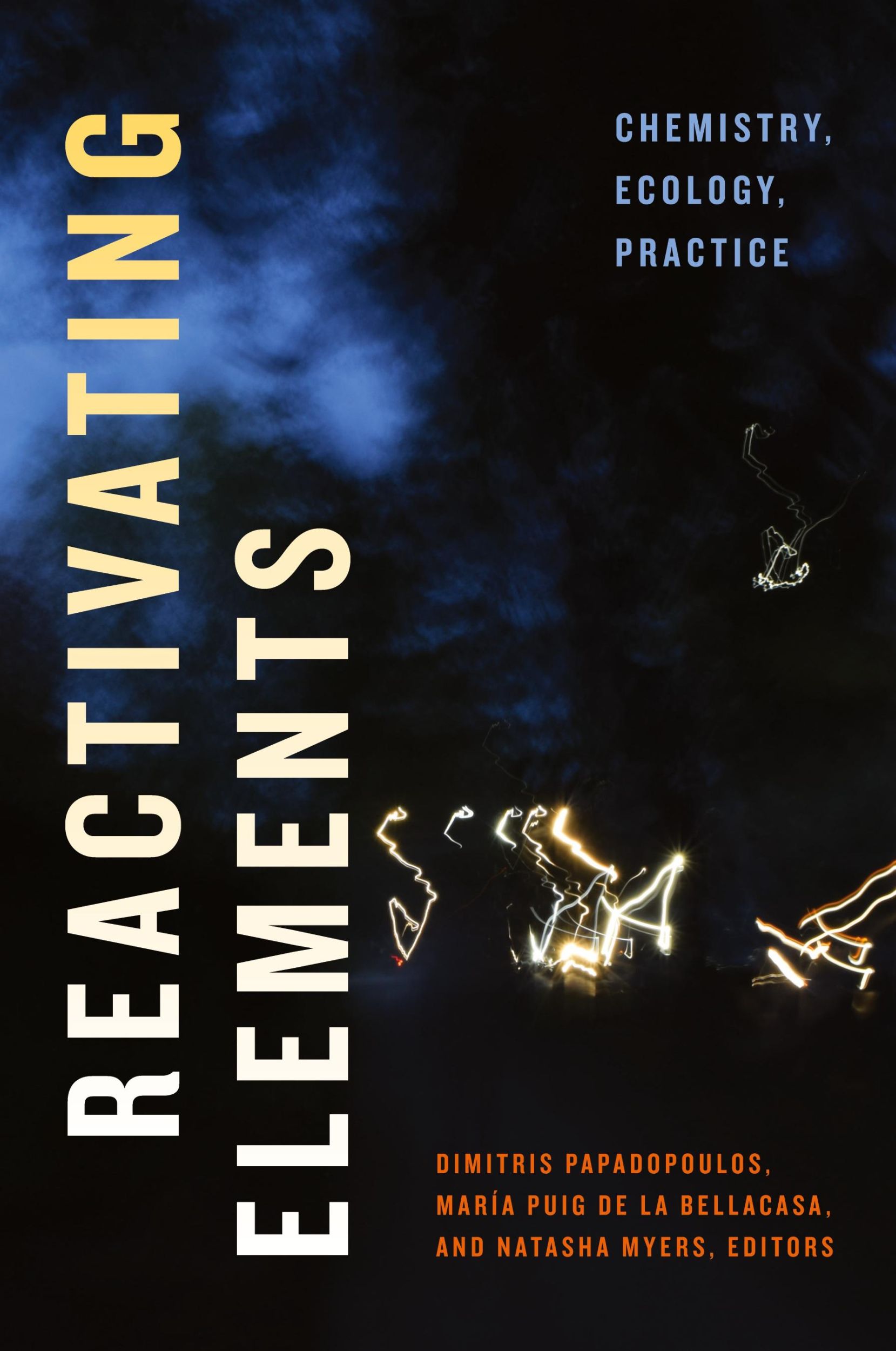 Cover: 9781478014362 | Reactivating Elements | Chemistry, Ecology, Practice | Papadopoulos