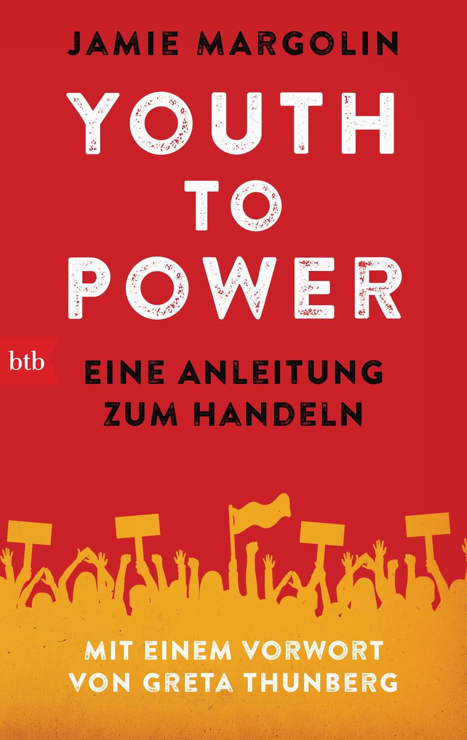 Cover: 9783442770830 | Youth to Power | Eine Anleitung zum Handeln | Jamie Margolin | Buch