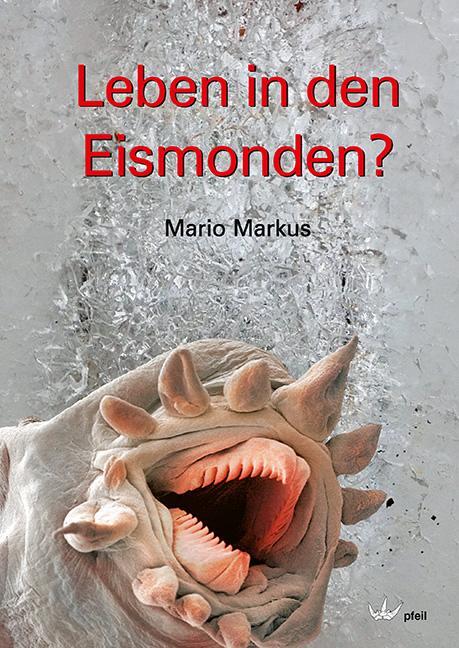 Cover: 9783899372540 | Leben in den Eismonden? | Mario Markus | Buch | 128 S. | Deutsch