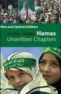 Cover: 9781849040013 | Hamas | Unwritten Chapters | Azzam Tamimi | Taschenbuch | Englisch