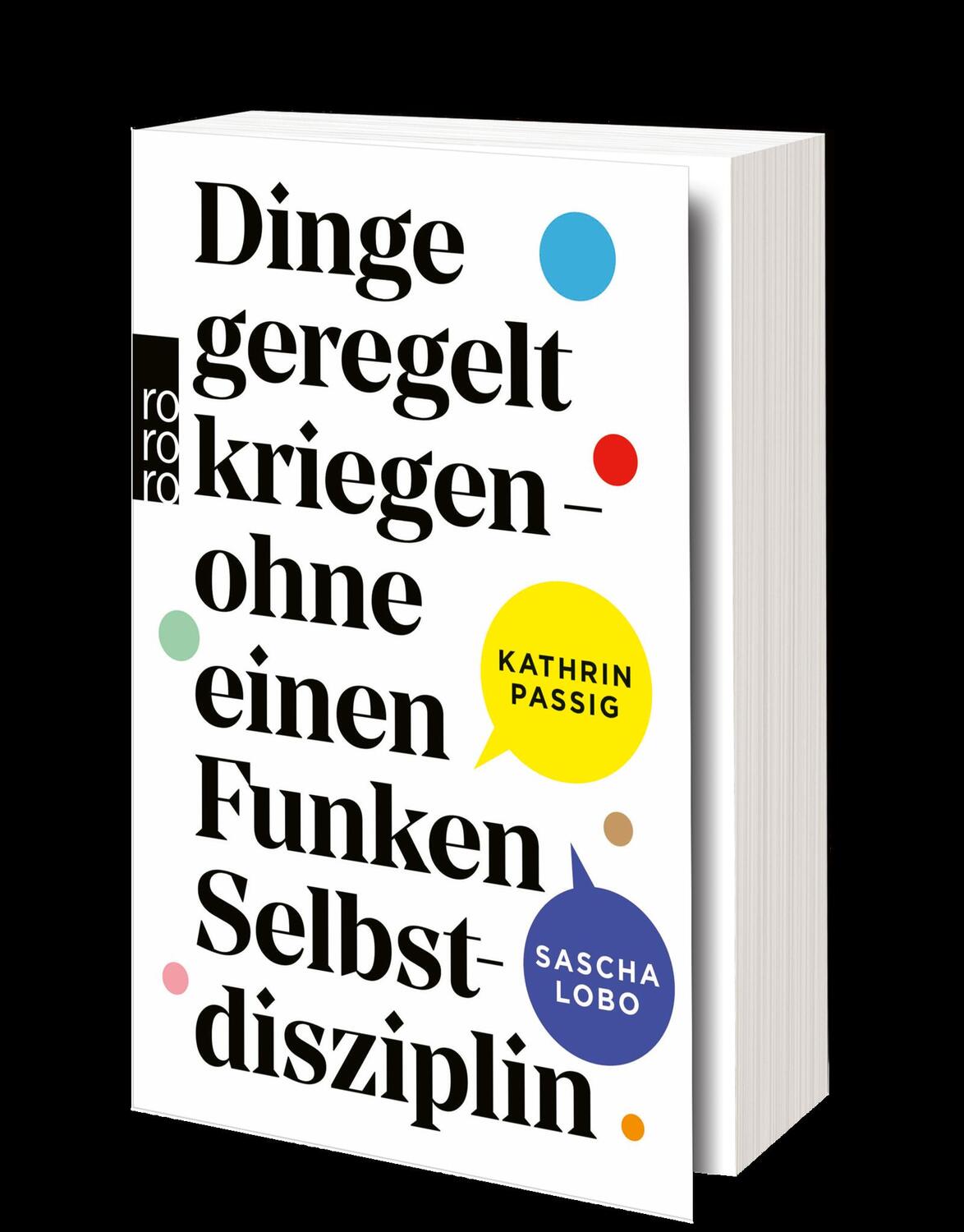 Bild: 9783499007316 | Dinge geregelt kriegen - ohne einen Funken Selbstdisziplin | Buch