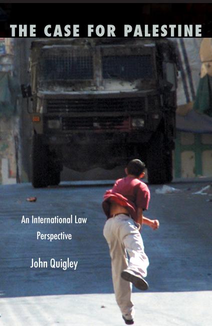 Cover: 9780822335399 | The Case for Palestine | An International Law Perspective | Quigley