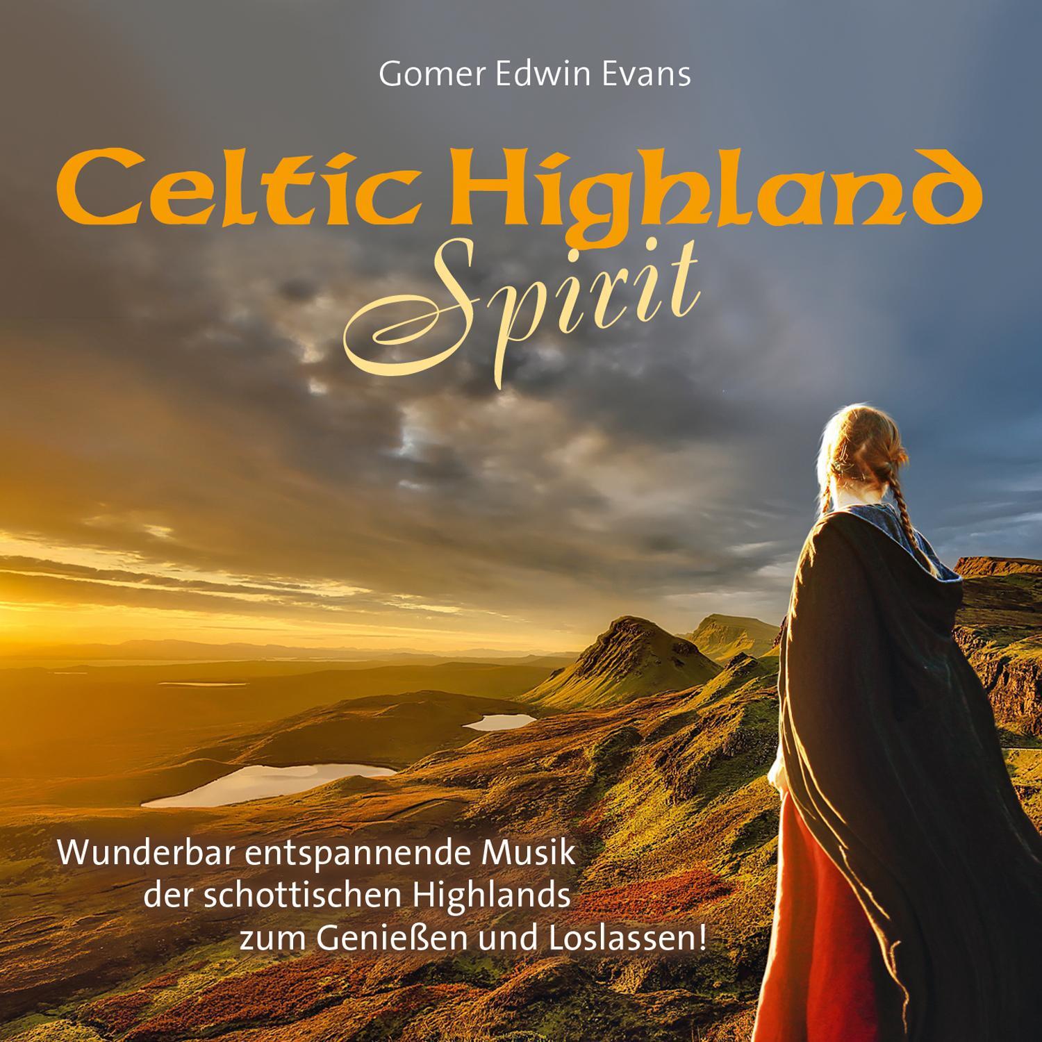 Cover: 9783957663719 | Celtic Highland Spirit | Gomer Edwin Evans | Audio-CD | 4 S. | 2019