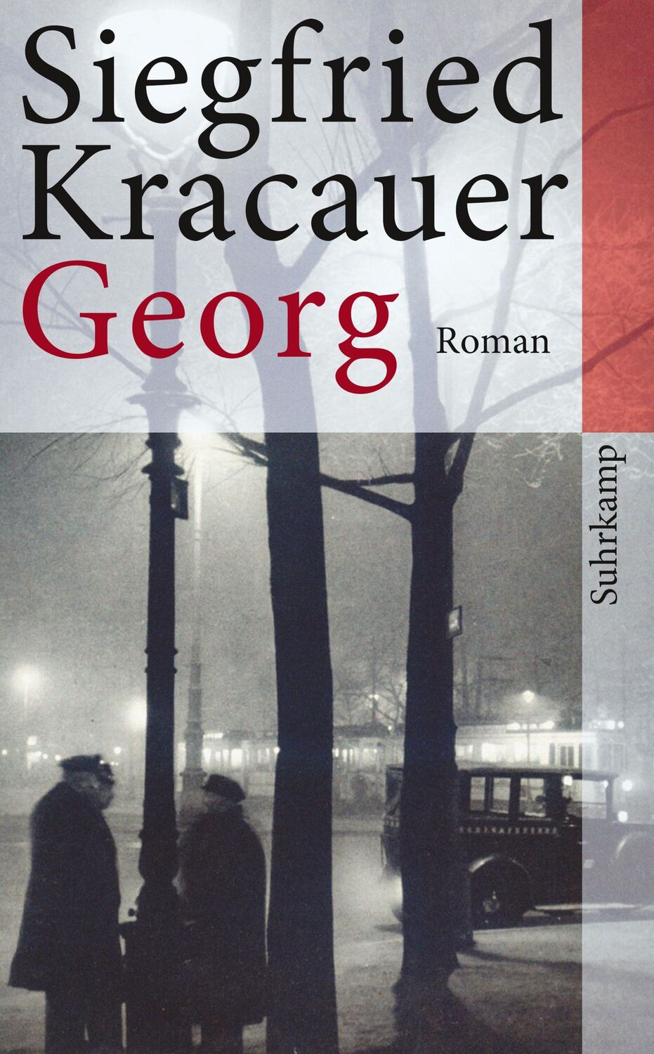 Cover: 9783518464595 | Georg | Siegfried Kracauer | Taschenbuch | 336 S. | Deutsch | 2013