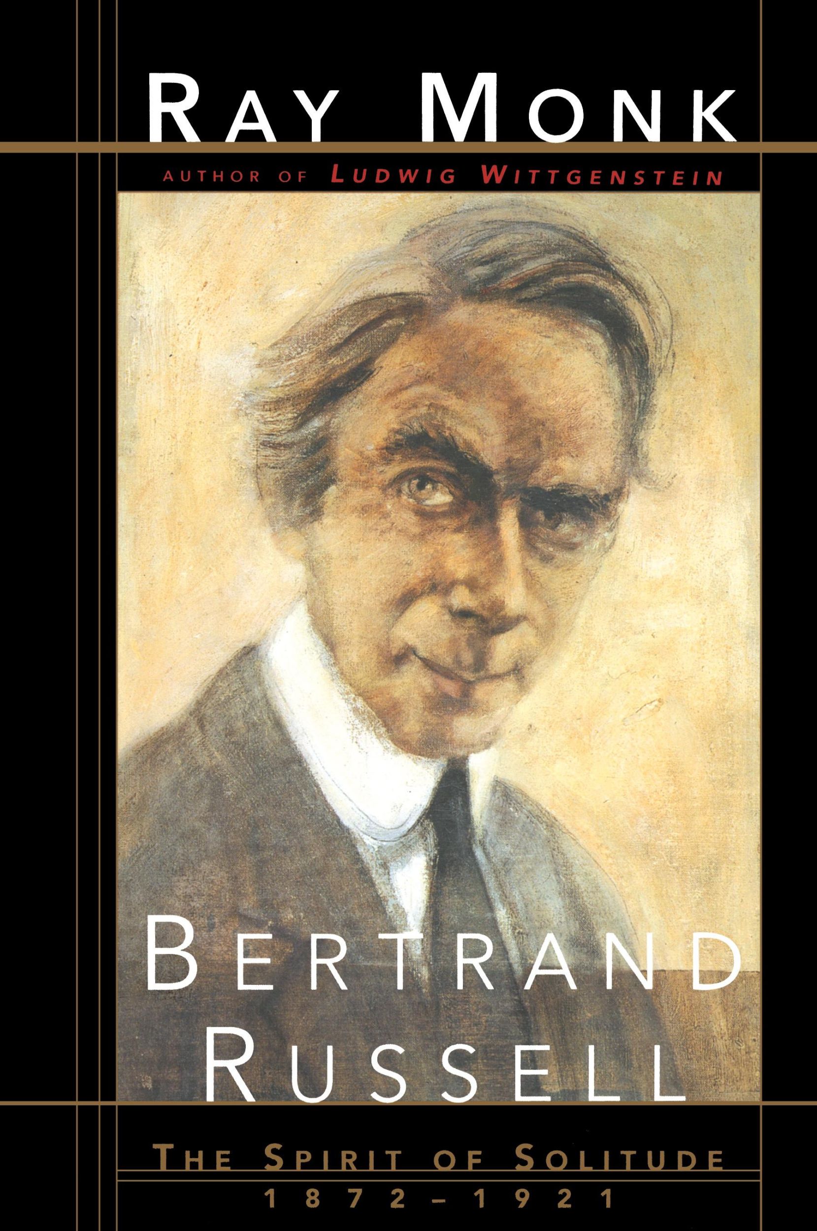 Cover: 9781501153747 | Bertrand Russell | The Spirit of Solitude 1872-1921 | Ray Monk | Buch