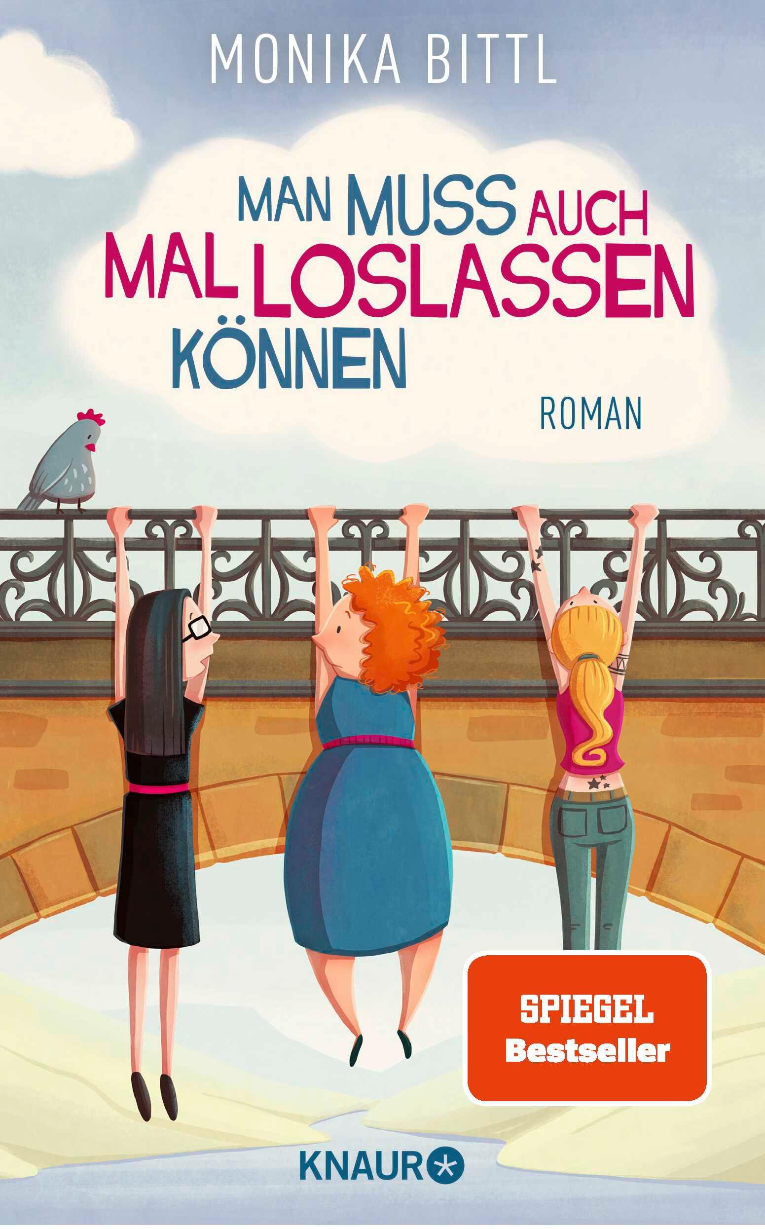 Cover: 9783426523230 | Man muss auch mal loslassen können | Monika Bittl | Taschenbuch | 2018