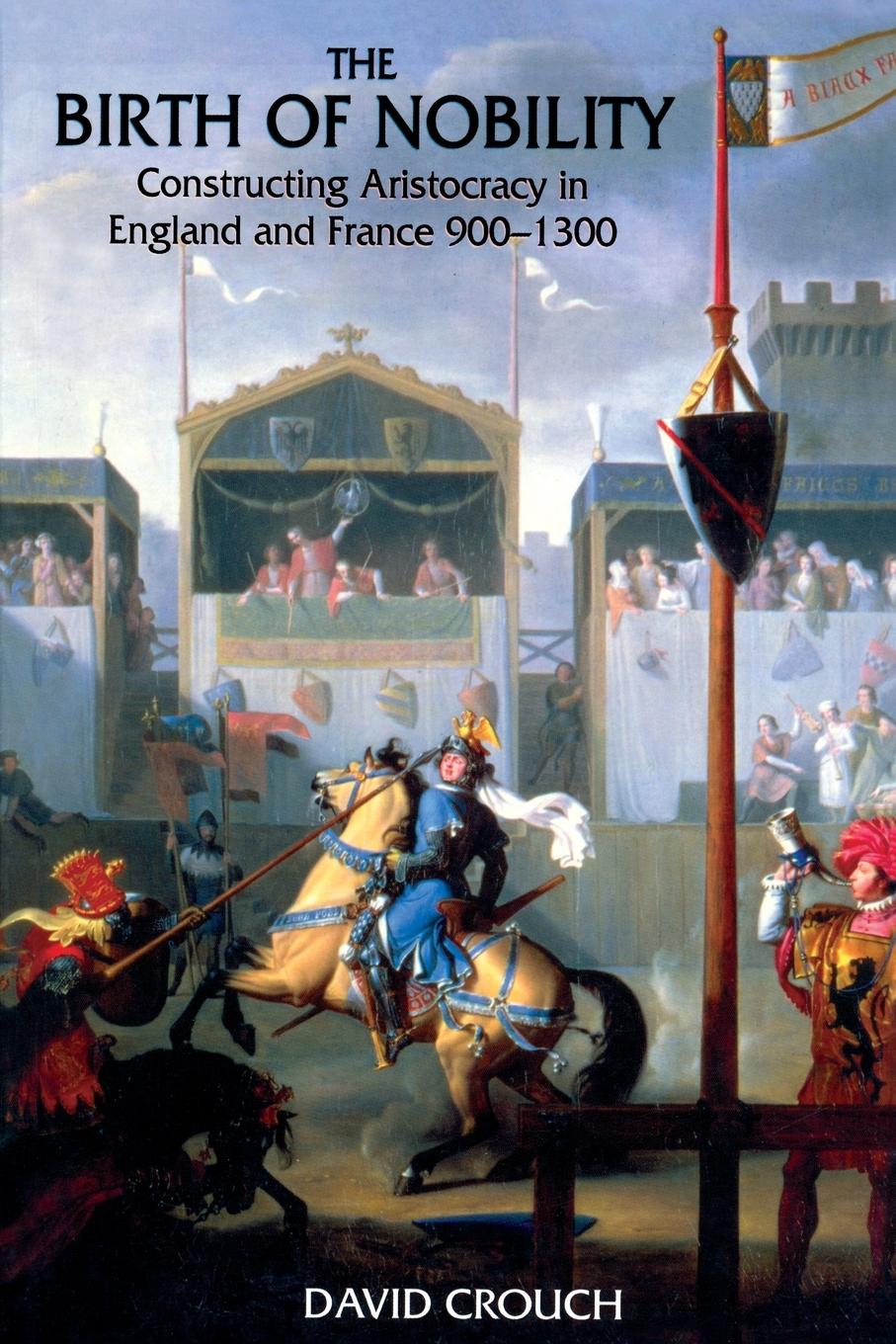 Cover: 9780582369818 | The Birth of Nobility | David Crouch | Taschenbuch | Englisch | 2005