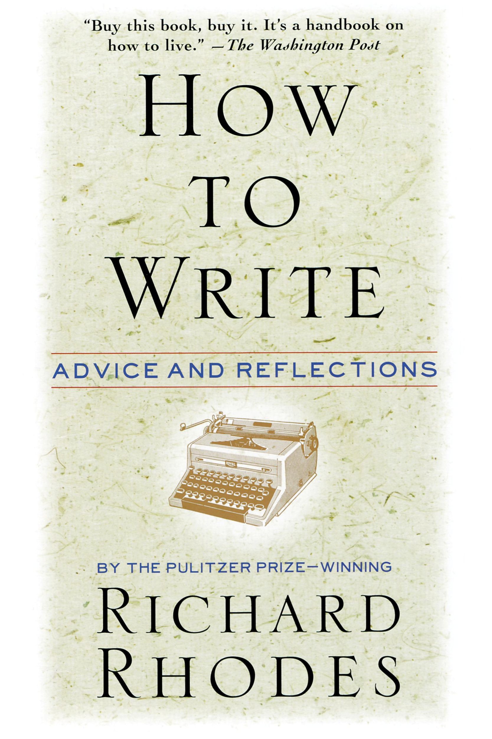 Cover: 9780688149482 | How to Write | Advice and Reflections | Richard Rhodes | Taschenbuch