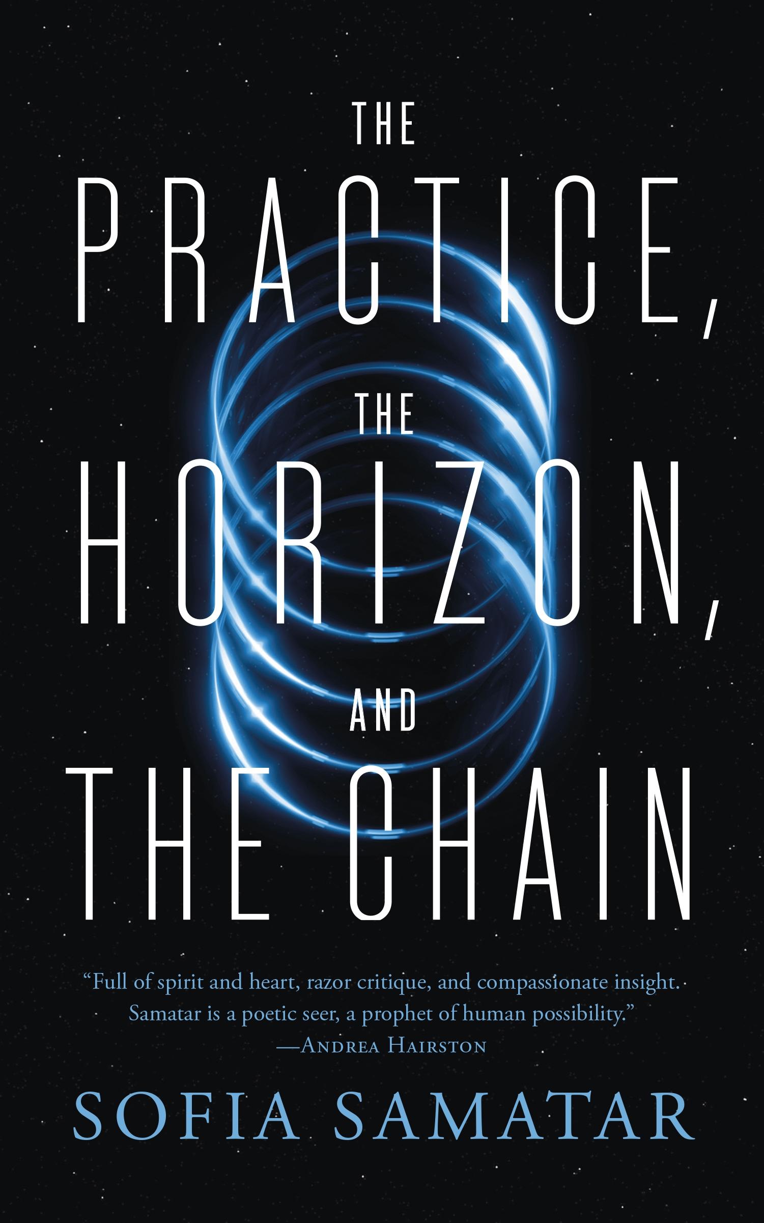 Cover: 9781250881809 | The Practice, the Horizon, and the Chain | Sofia Samatar | Taschenbuch