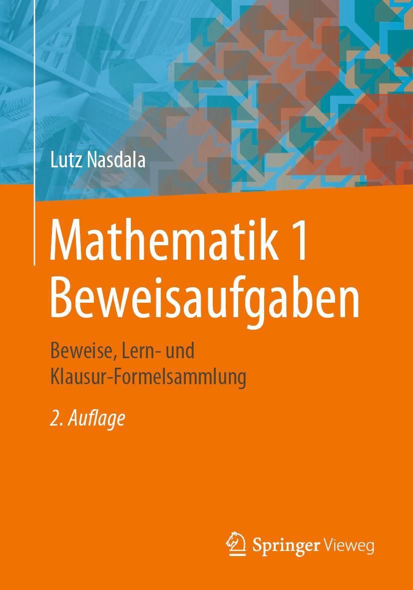 Cover: 9783658301590 | Mathematik 1 Beweisaufgaben | Lutz Nasdala | Taschenbuch | X | Deutsch