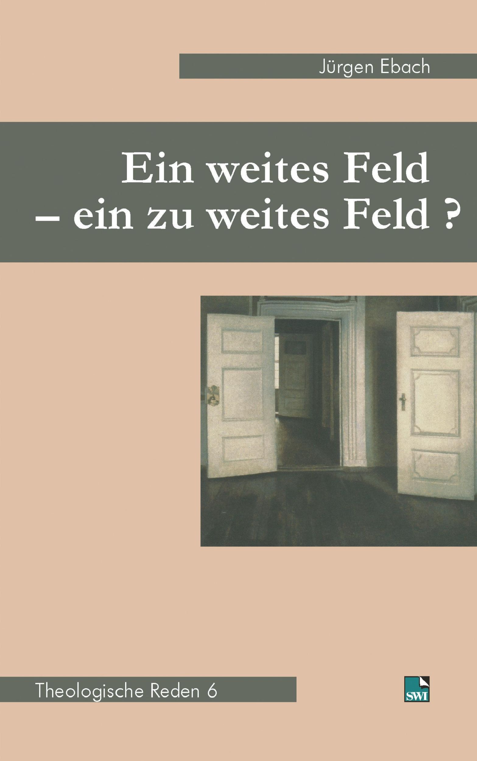 Cover: 9783925895883 | Ein weites Feld - ein zu weites Feld? | Theologische Reden 6 | Ebach