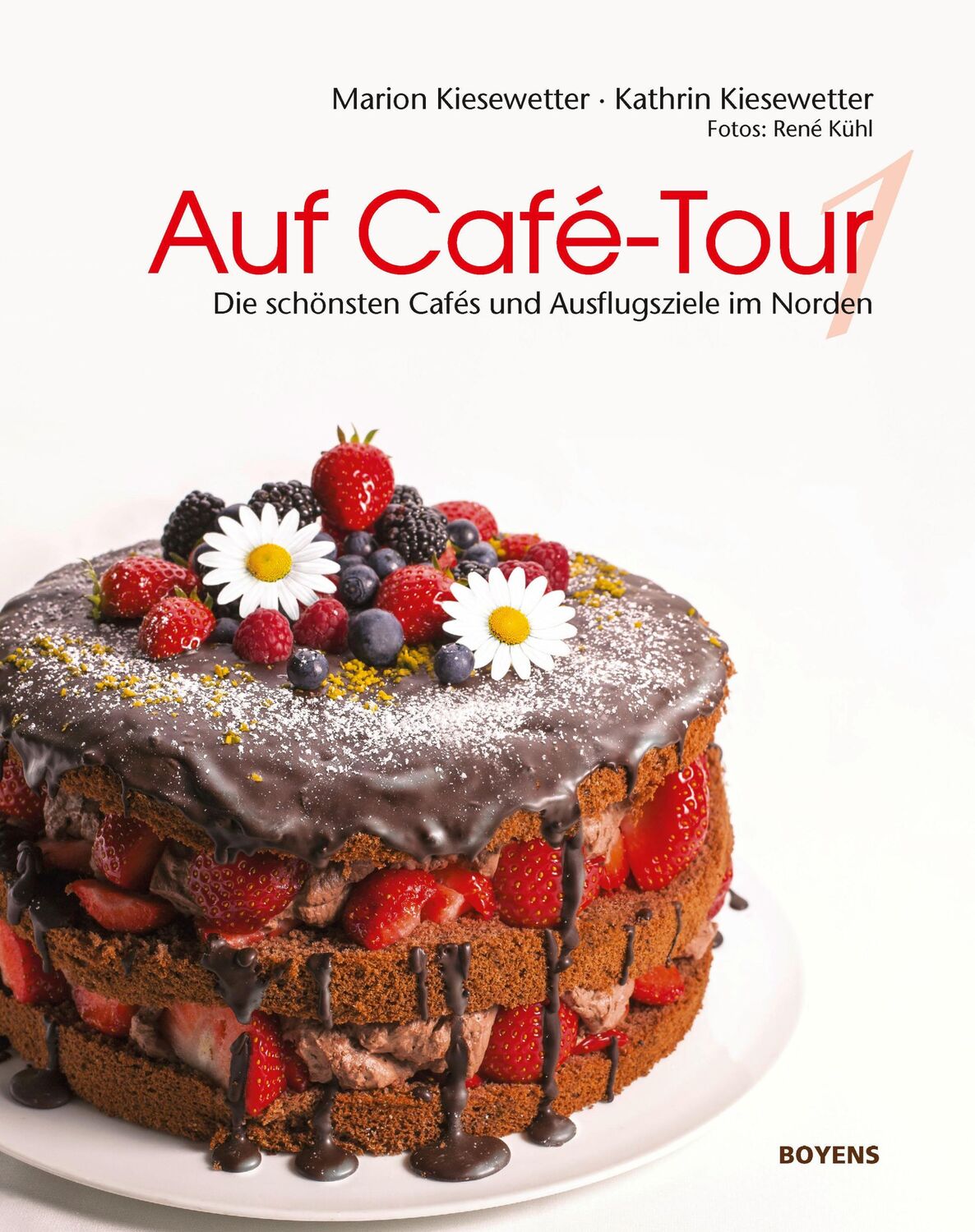 Cover: 9783804215122 | Auf Café-Tour | Die besten Cafés und Ausflugsziele im Norden | Buch