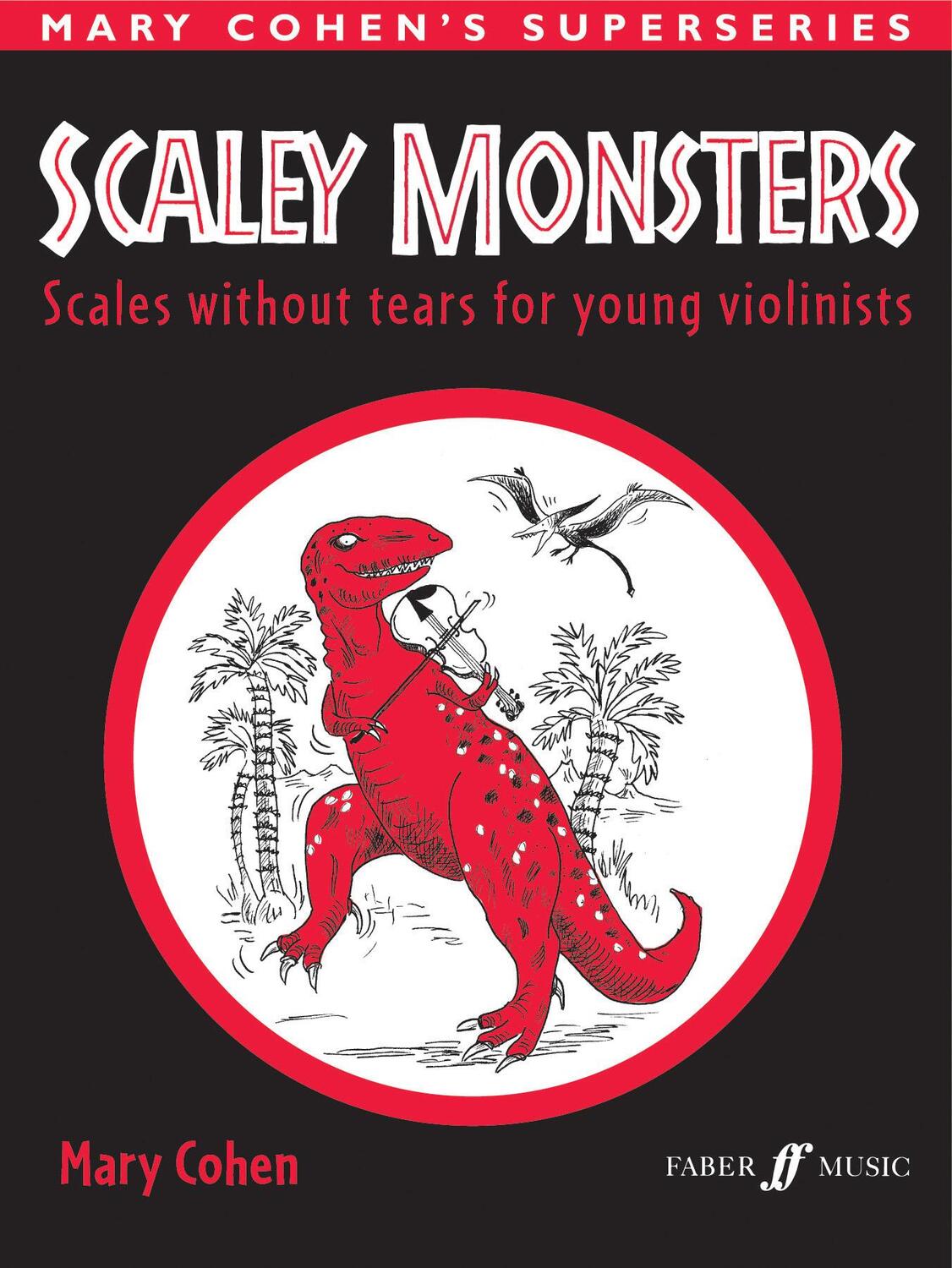 Cover: 9780571514236 | Scaley Monsters | (Solo Violin) | M. Cohen | Taschenbuch | Buch | 1994