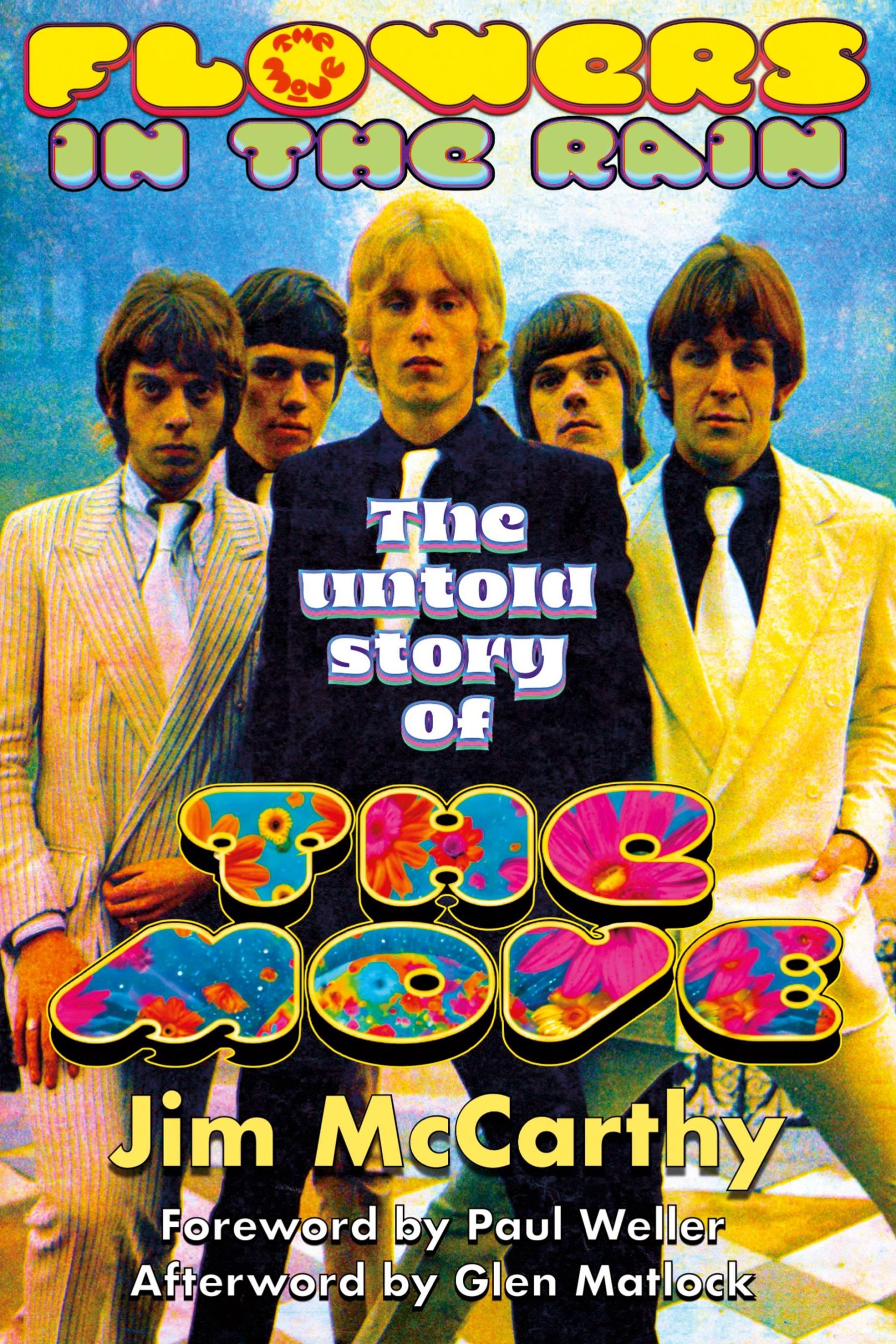 Cover: 9781915246592 | Flowers In The Rain | The Untold Story of The Move | Jim Mccarthy