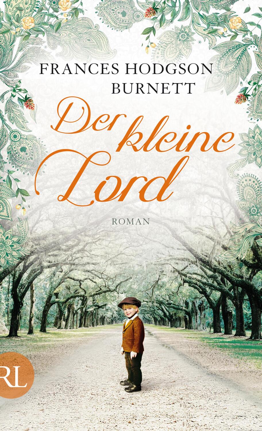 Cover: 9783352006685 | Der kleine Lord | Frances Hodgeson Burnett | Buch | 256 S. | Deutsch