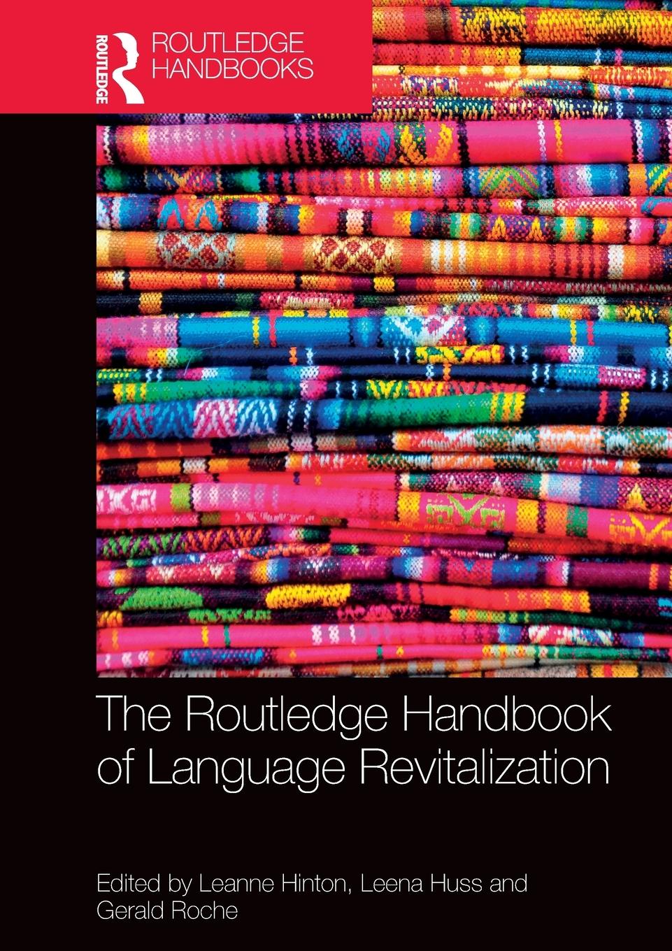 Cover: 9781032401973 | The Routledge Handbook of Language Revitalization | Hinton (u. a.)