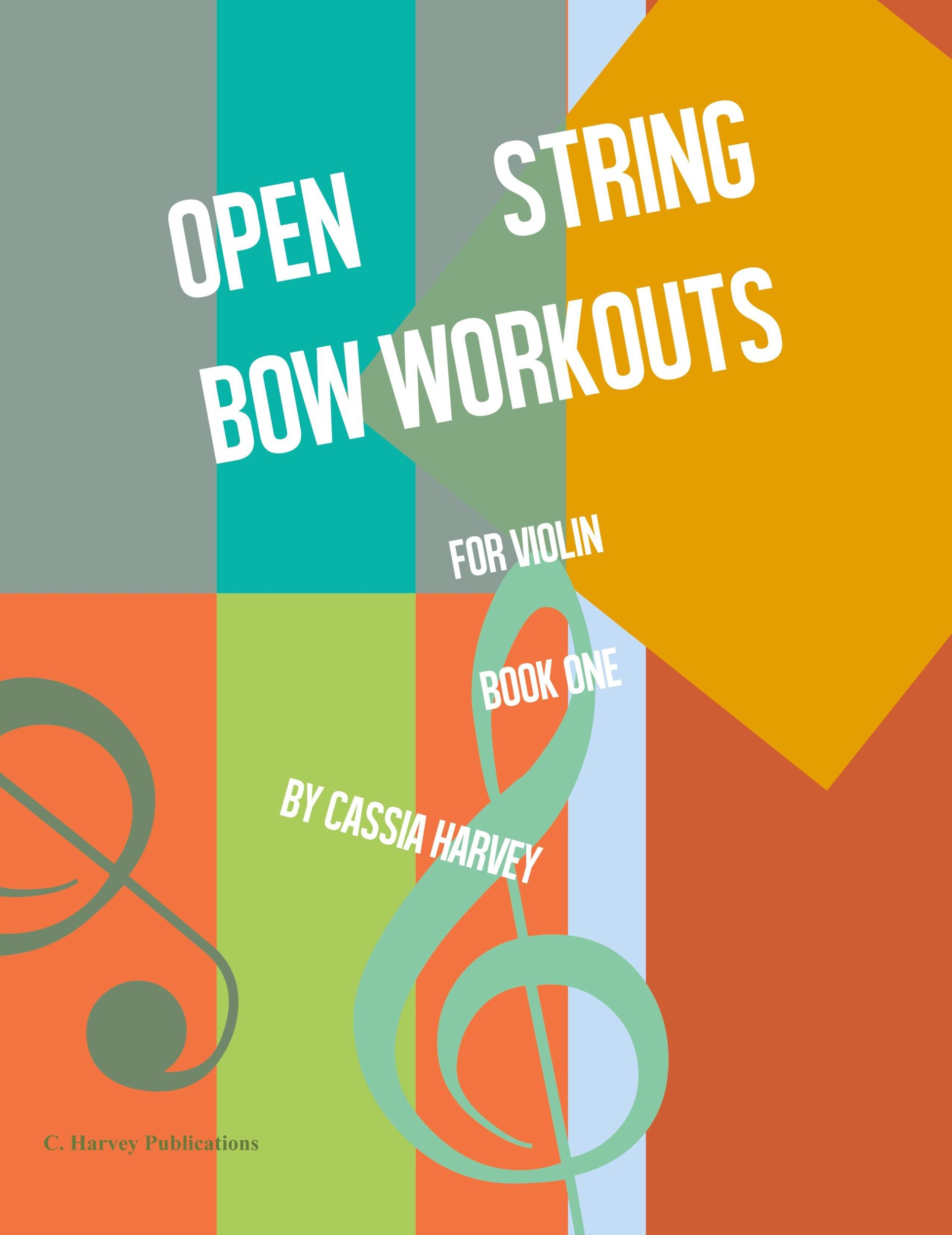 Cover: 9781635231625 | Open String Bow Workouts for Violin, Book One | Cassia Harvey | Buch