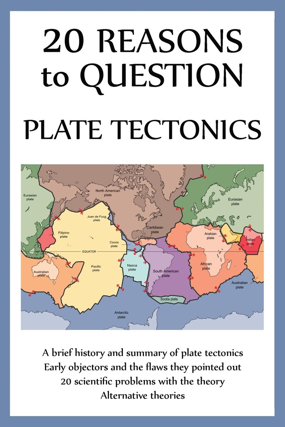 Cover: 9781737476399 | 20 Reasons to Question Plate Tectonics | Ellis Hughes | Taschenbuch