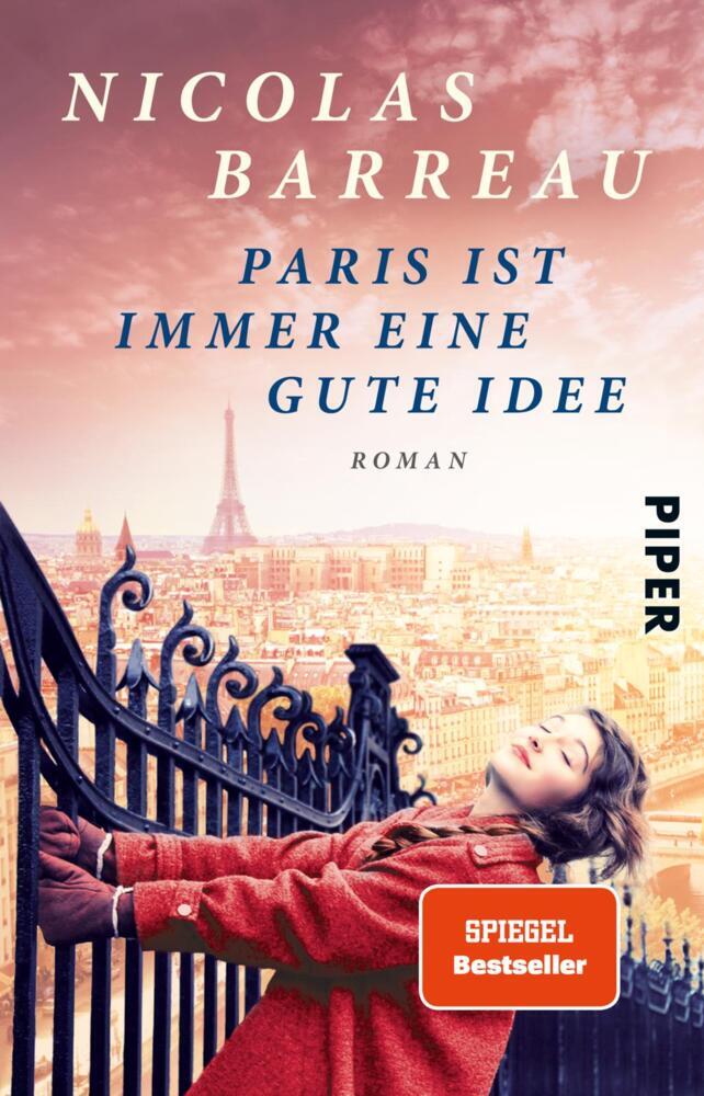 Cover: 9783492302470 | Paris ist immer eine gute Idee | Roman | Nicolas Barreau | Taschenbuch