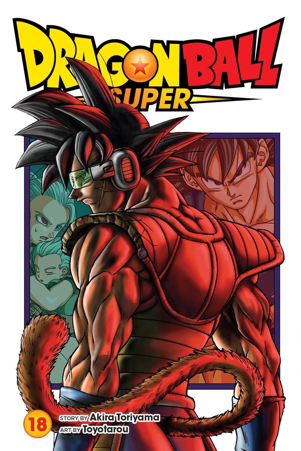 Bild: 9781974736522 | Dragon Ball Super, Vol. 18 | Akira Toriyama | Taschenbuch | Englisch