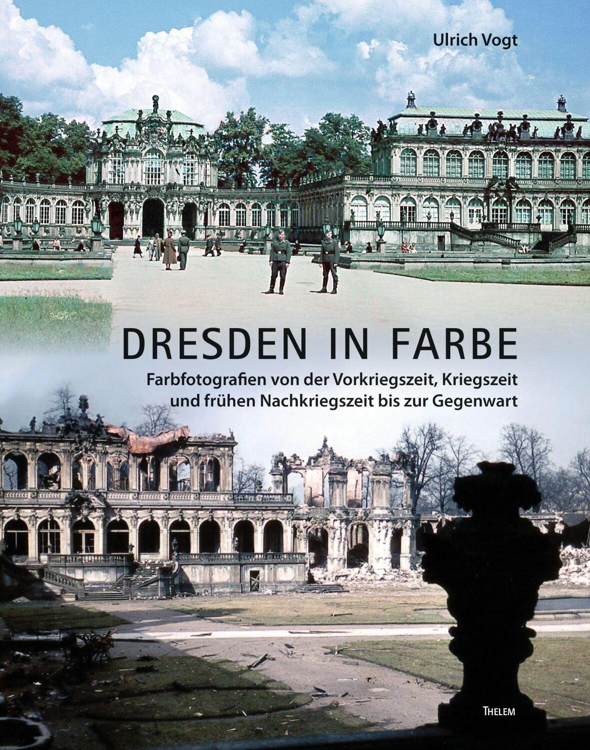 Cover: 9783959085694 | Dresden in Farbe | Ulrich Vogt | Buch | 160 S. | Deutsch | 2023