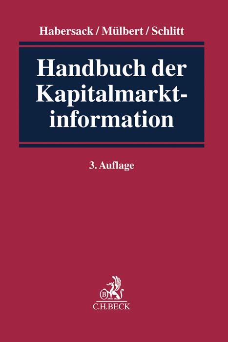 Cover: 9783406728709 | Handbuch der Kapitalmarktinformation | Mathias Habersack | Buch | XIX