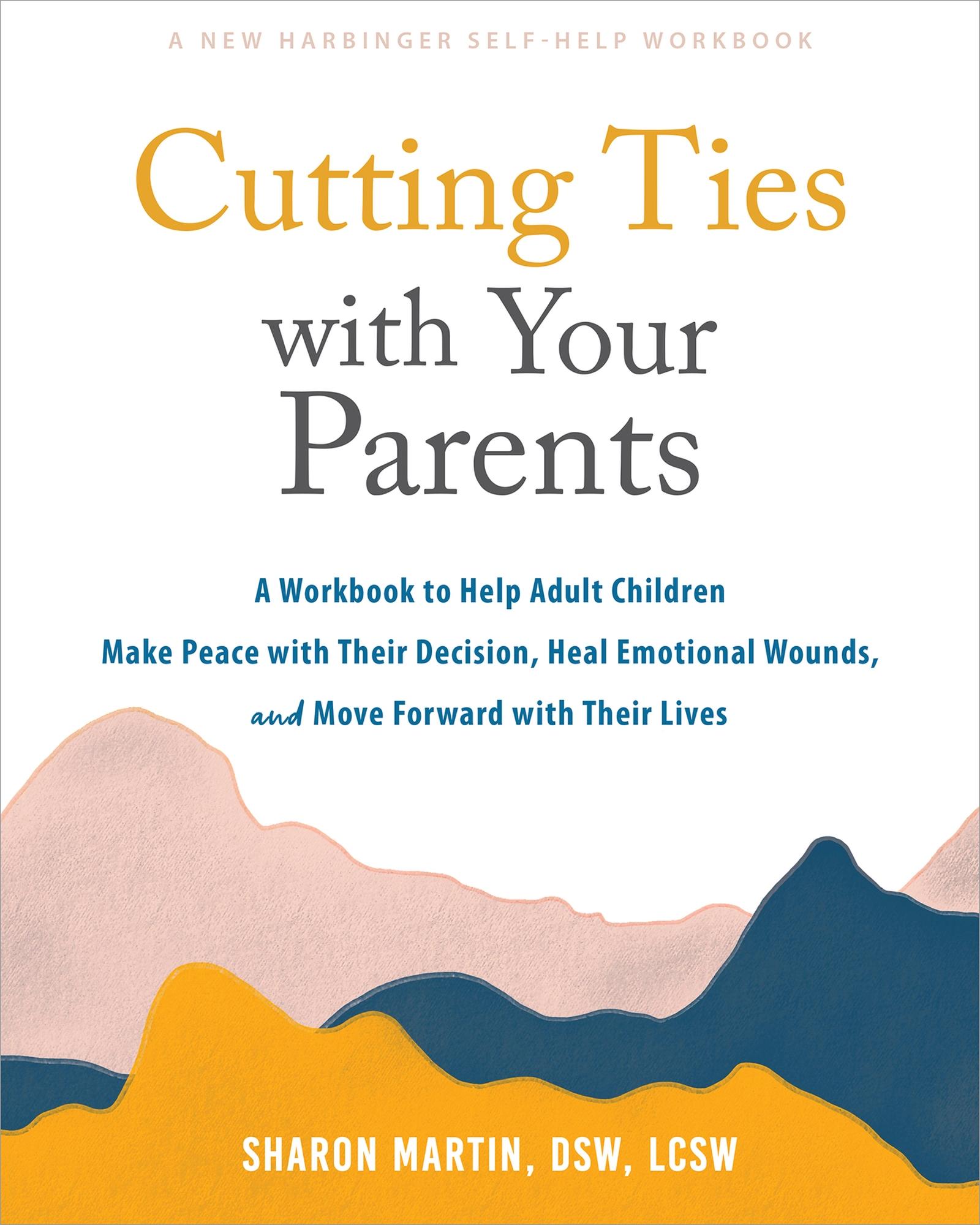 Cover: 9781648483905 | Cutting Ties with Your Parents | Sharon Martin | Taschenbuch | 2024