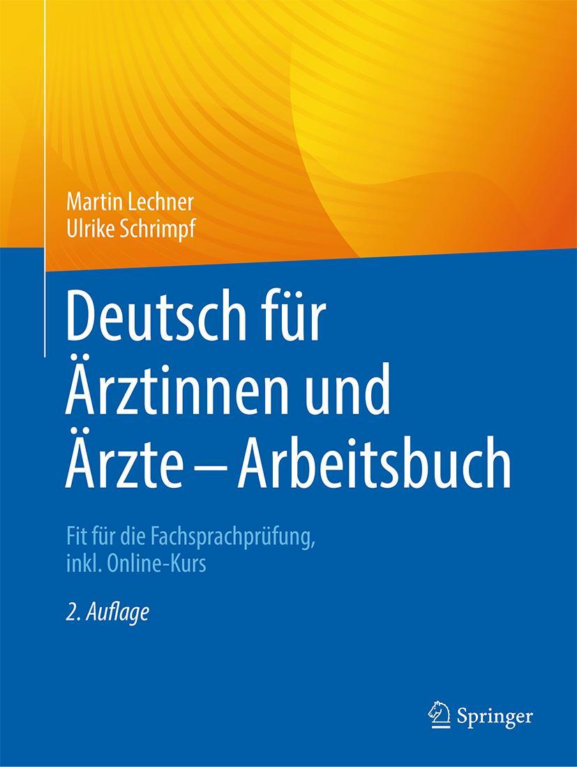 Cover: 9783662654316 | Deutsch für Ärztinnen und Ärzte - Arbeitsbuch | Schrimpf (u. a.) | X