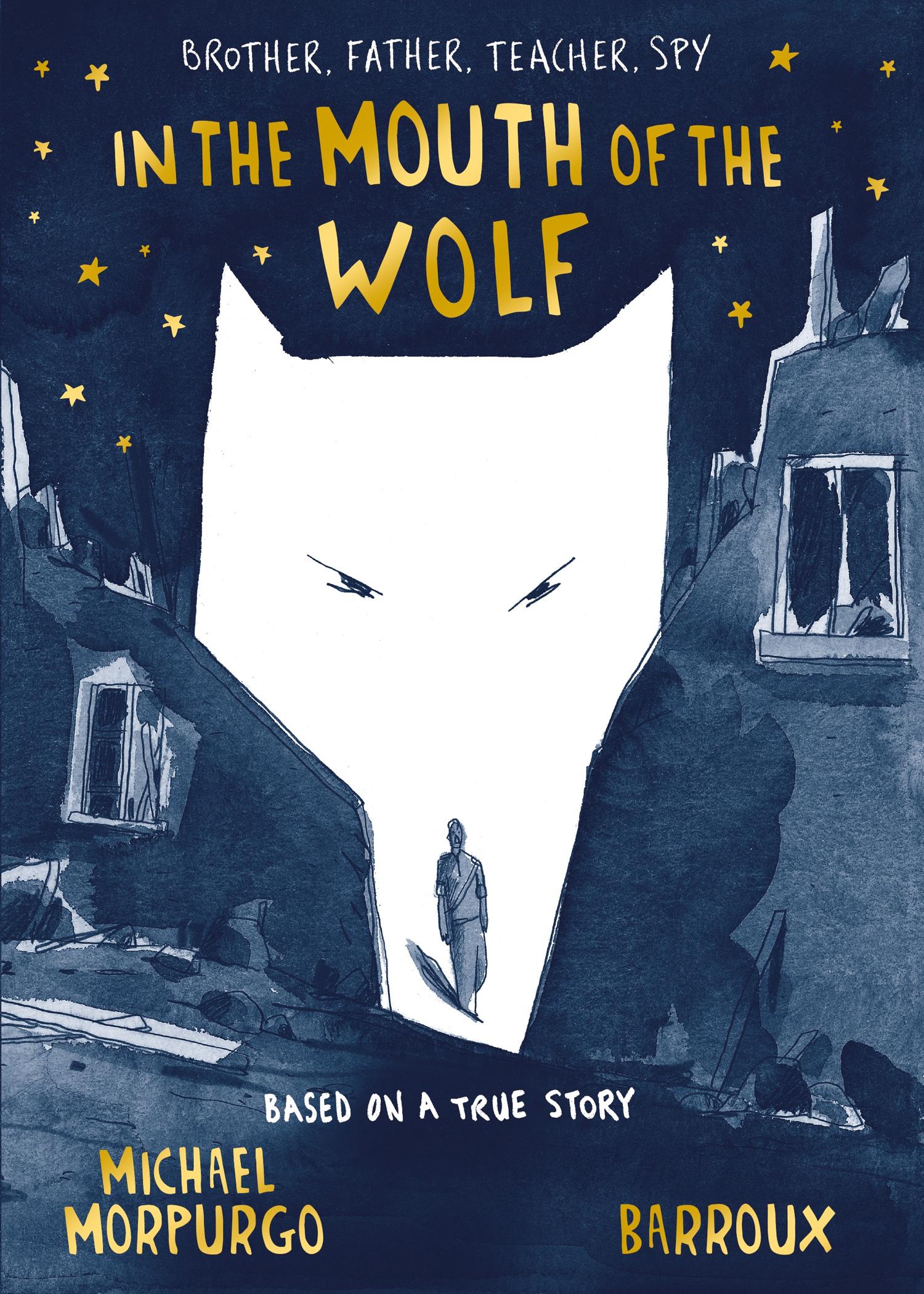 Cover: 9781405285261 | In the Mouth of the Wolf | Michael Morpurgo | Buch | Englisch | 2018