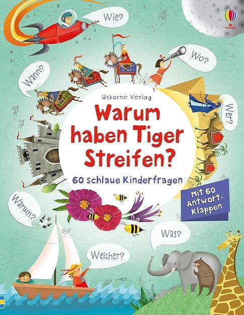 Cover: 9781782321378 | Warum haben Tiger Streifen? | 60 schlaue Kinderfragen | Katie Daynes