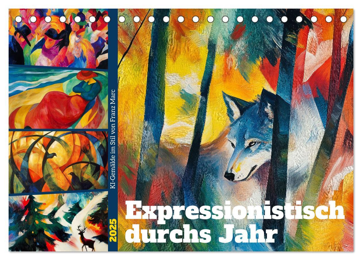 Cover: 9783457238257 | Expressionistisch durchs Jahr (Tischkalender 2025 DIN A5 quer),...