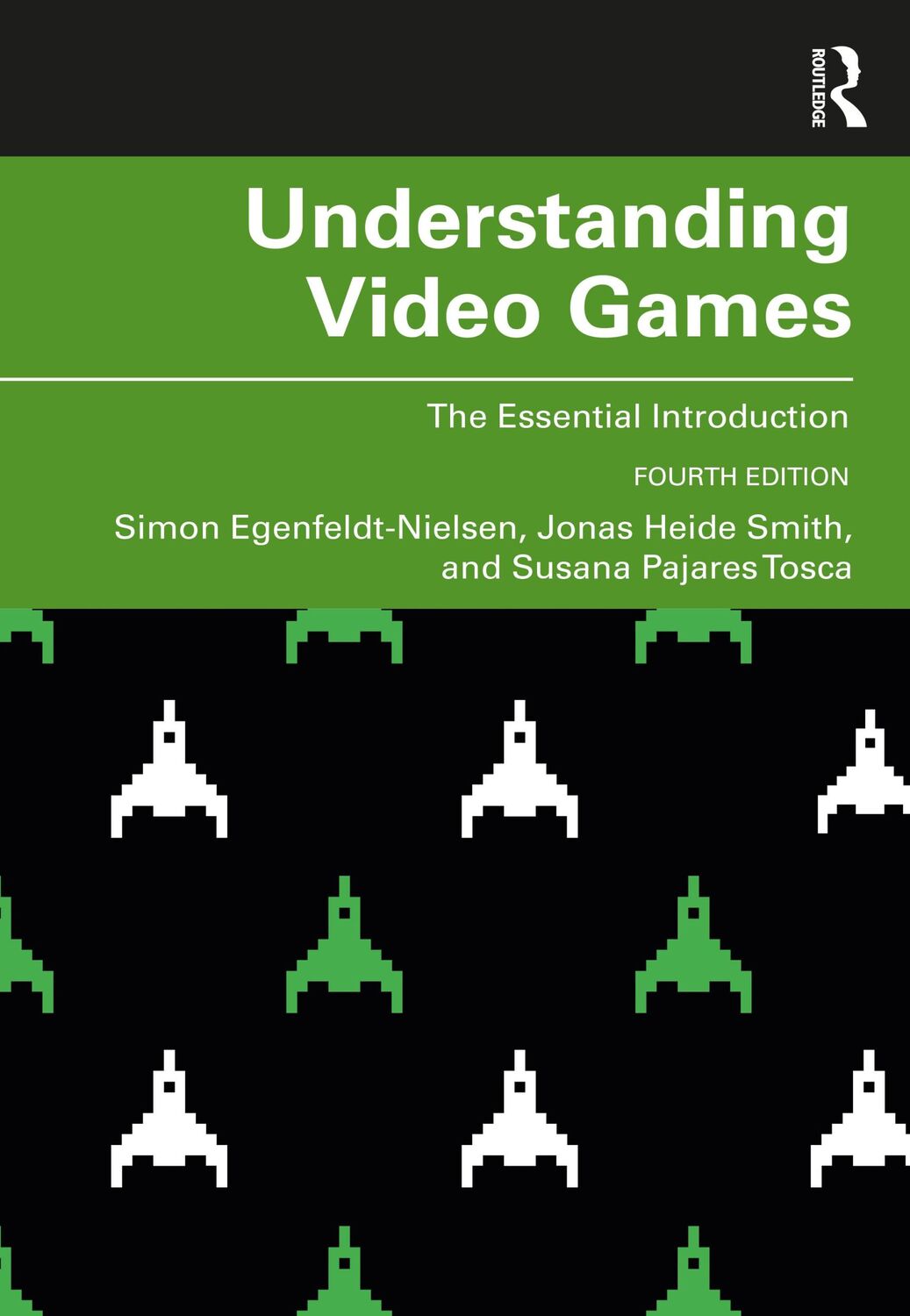 Cover: 9781138363052 | Understanding Video Games | The Essential Introduction | Smith (u. a.)