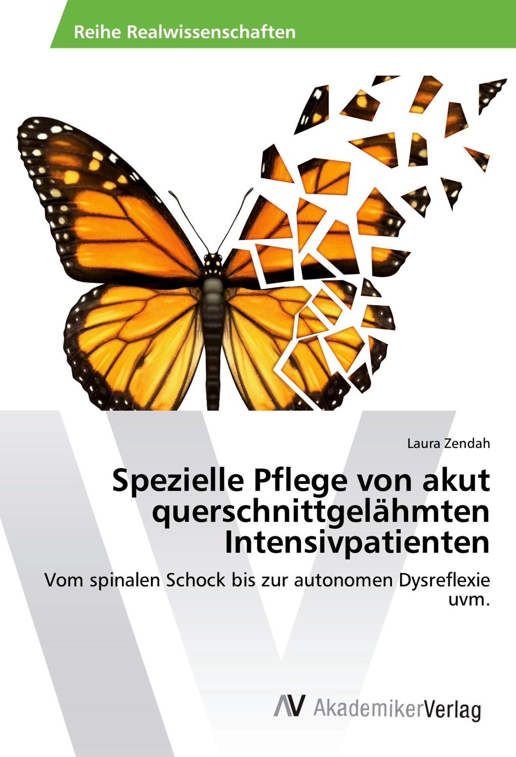 Cover: 9783639879841 | Spezielle Pflege von akut querschnittgelähmten Intensivpatienten