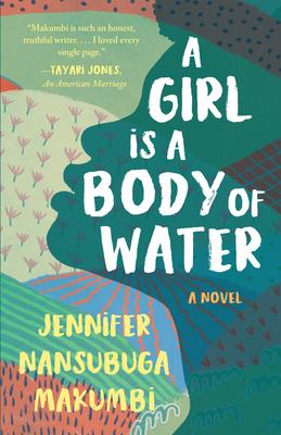 Cover: 9781951142551 | A Girl Is a Body of Water | Jennifer Nansubuga Makumbi | Taschenbuch