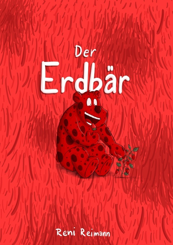 Cover: 9783746722948 | Der Erdbär | 5 freunde | Reni Reimann | Taschenbuch | 132 S. | Deutsch