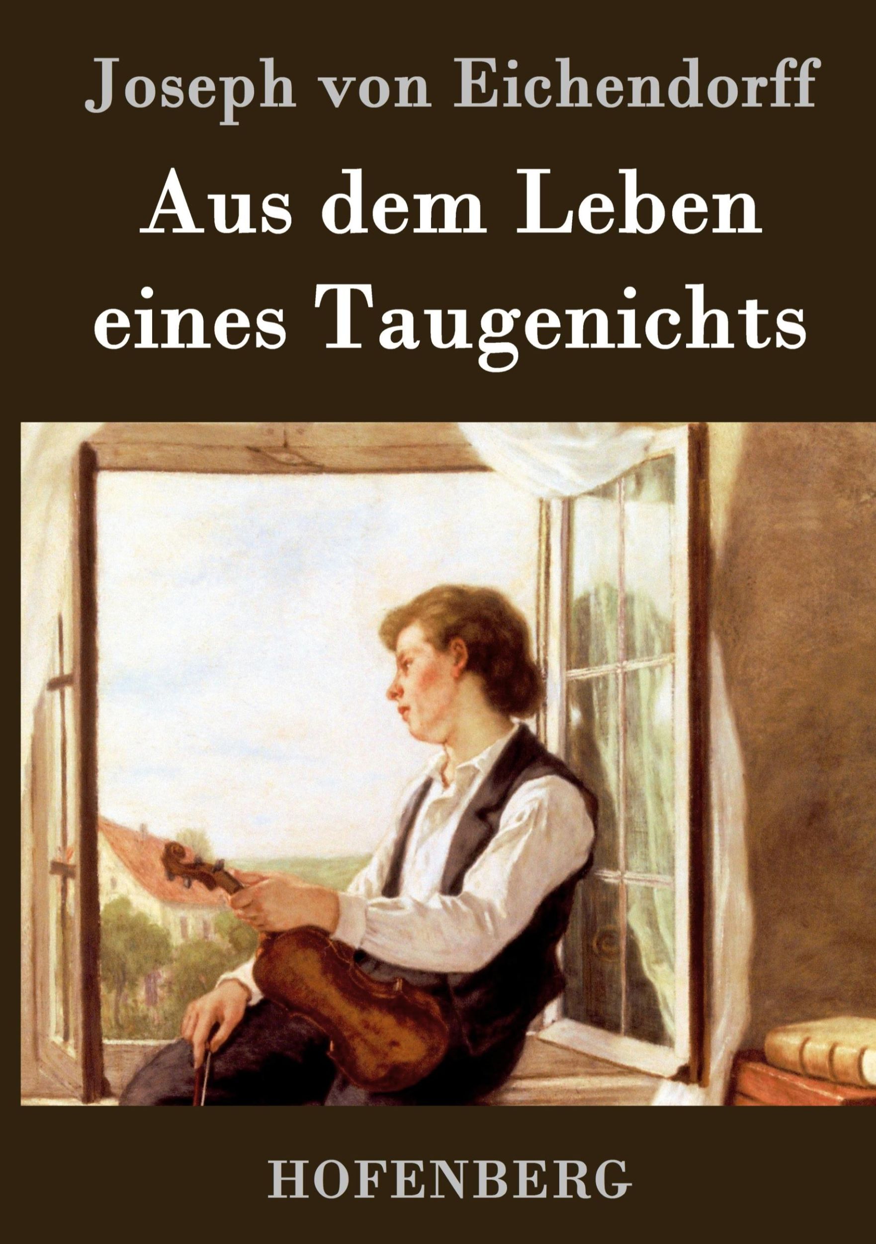 Cover: 9783843047166 | Aus dem Leben eines Taugenichts | Joseph Von Eichendorff | Buch | 2014