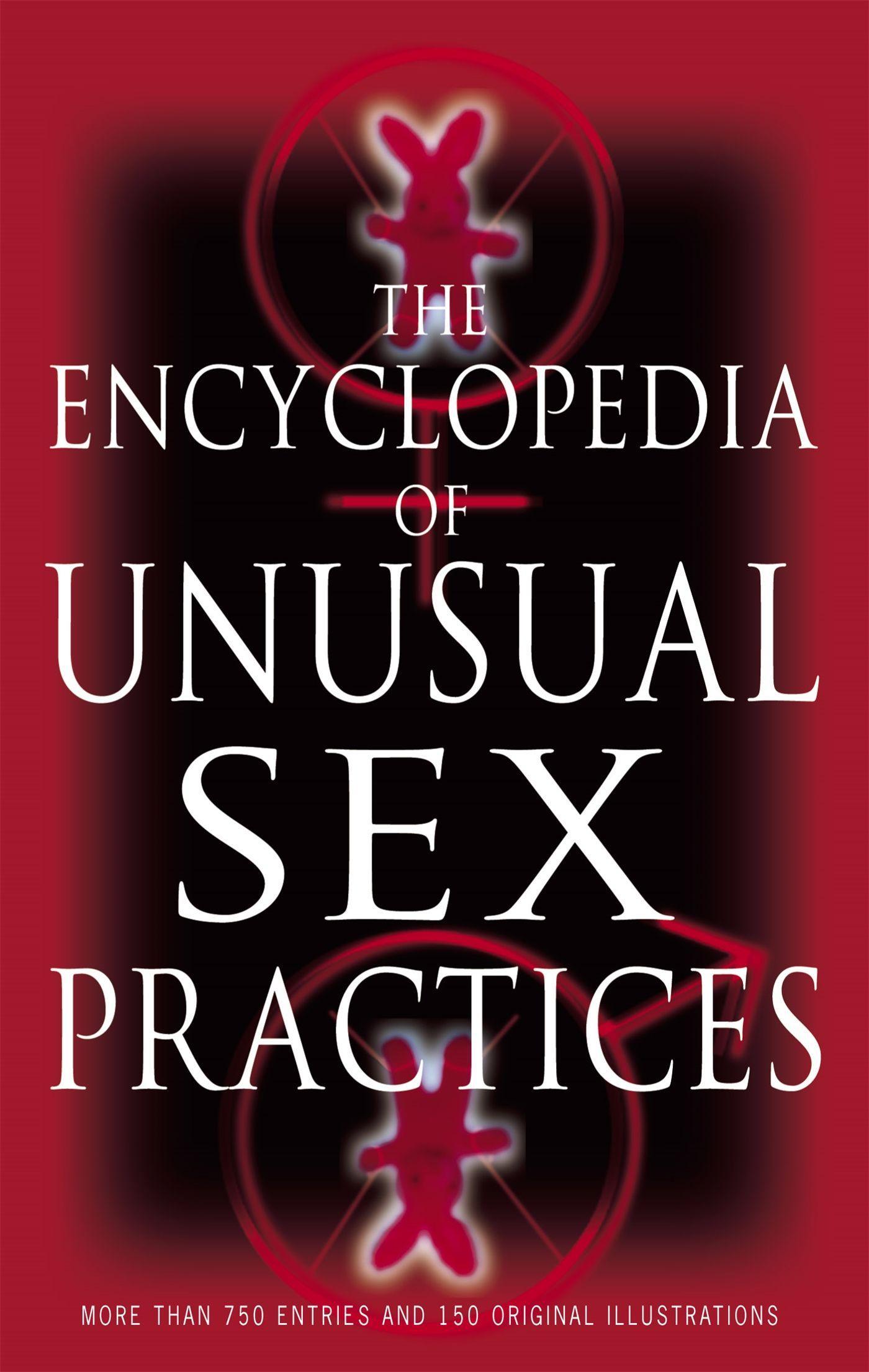 Cover: 9780349115351 | Encyclopedia Of Unusual Sex Practices | Brenda Love | Taschenbuch