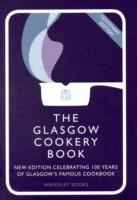 Cover: 9781849340038 | The Glasgow Cookery Book | Glasgow Caledonian University (u. a.)