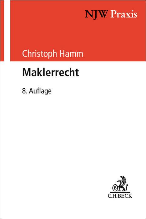 Cover: 9783406780875 | Maklerrecht | Peter Schwerdtner (u. a.) | Taschenbuch | XXV | Deutsch